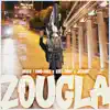 ZOUGLA (feat. Styl Mo & Tsaki) - Single album lyrics, reviews, download