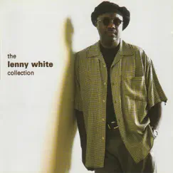The Lenny White Collection by Lenny White, Essence All Stars & Urbanator album reviews, ratings, credits