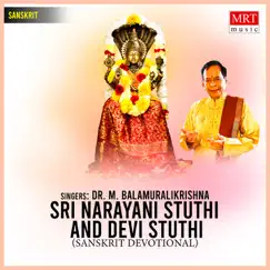 Sri Narayani Stuthi & Devi Stuthi by Dr. M. Balamurali Krishna album reviews, ratings, credits