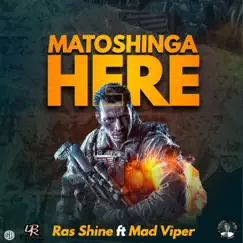 Matoshinga Here (feat. Mad Viper) Song Lyrics