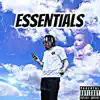 Essentials - EP album lyrics, reviews, download