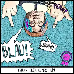 Blau - Single by Chazz Luck album reviews, ratings, credits