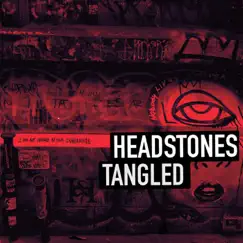 Tangled - Single by Headstones album reviews, ratings, credits