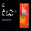 Il Gatto E La Volpe album lyrics, reviews, download