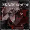 Black Roses - EP album lyrics, reviews, download