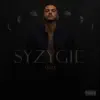 SYZYGIE album lyrics, reviews, download