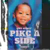 PIKC a SIDE (OfficialAudio) - Single album lyrics, reviews, download