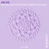 432 Hz Binaural Soundscapes and Calming Ocean Waves album lyrics, reviews, download