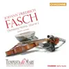 Fasch: Orchestral Works, Vol. 2 album lyrics, reviews, download