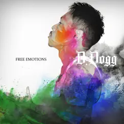 FREE EMOTIONS by D-Dogg album reviews, ratings, credits