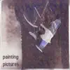 Painting Pictures - Single album lyrics, reviews, download