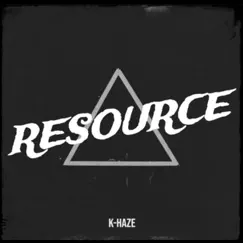 Resource - Single by Khaze album reviews, ratings, credits