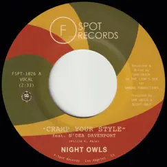 Cramp Your Style (feat. N'Dea Davenport) - Single by Night Owls album reviews, ratings, credits