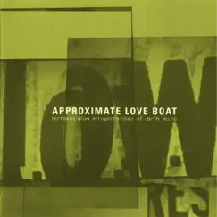 Approximate Love Boat - mistaken alien interpretations of earth music (1.1) by Low Res & Daniel Zelonky album reviews, ratings, credits