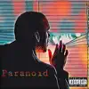 Paranoid - Single album lyrics, reviews, download