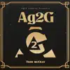 Ag2G - Single album lyrics, reviews, download