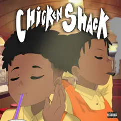 Chicken Shack (feat. k rose) Song Lyrics