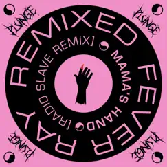 Mama's Hand (Radio Slave Remix) - EP by Fever Ray album reviews, ratings, credits