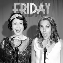 Friday (1920s Big Band Style) - Single by Ali Spagnola & Whitney Avalon album reviews, ratings, credits