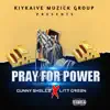Pray For Power (feat. Litt Green) - Single album lyrics, reviews, download
