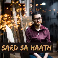 Sard Sa Haath Song Lyrics