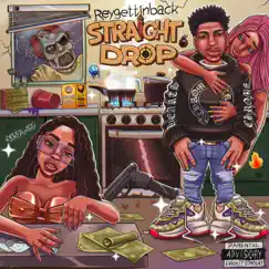Straight Drop Ep by Reygettinback album reviews, ratings, credits