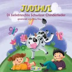 Judihui (Die beliebteschte Chinderlieder) by Toby Frey album reviews, ratings, credits