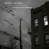 Once Around the Room: A Tribute to Paul Motian album lyrics, reviews, download