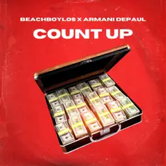 Count Up (feat. Armani Depaul) - Single by Beachboylos album reviews, ratings, credits