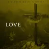 Love album lyrics, reviews, download