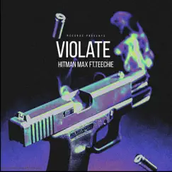 Violate (feat. Teechie) - Single by M1-5 album reviews, ratings, credits