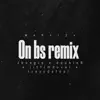 On bs (feat. Jboogie, DoubleR, Jitfrmduval & Treyydafool) [Remix] - Single album lyrics, reviews, download