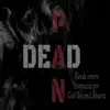 Dead Pan (Banda Sonora Original) - EP album lyrics, reviews, download