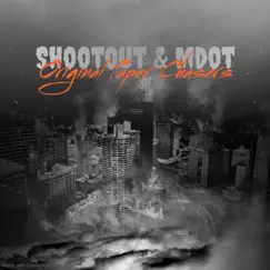 O.P.C (Original Paper Chasers) [feat. Mdot] - Single by Shootout album reviews, ratings, credits