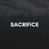 Sacrifice (Dark Pop Type Beat) - Single album lyrics, reviews, download