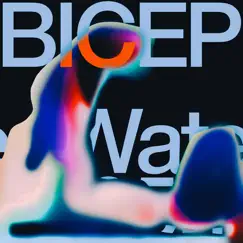 Water (feat. Clara La San) - Single by Bicep album reviews, ratings, credits