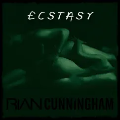 Ecstasy - Single by Rian Cunningham album reviews, ratings, credits