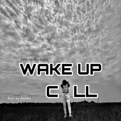 Wake Up Call Song Lyrics