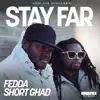 Stay Far - Single album lyrics, reviews, download