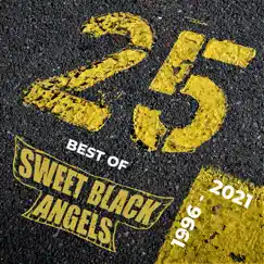 25 Best of Sweet Black Angels by Sweet Black Angels album reviews, ratings, credits