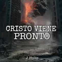 Cristo Viene Pronto Song Lyrics