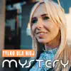 Tylko Dla Niej - Single album lyrics, reviews, download