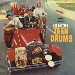Les Baxter's Teen Drums by Les Baxter album reviews, ratings, credits