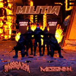 Militia (feat. Messinian) - Single by Bassgazm album reviews, ratings, credits