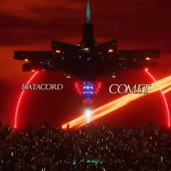 Comet - Single by Datacord album reviews, ratings, credits