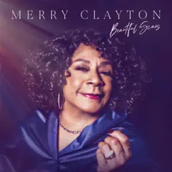 Beautiful Scars by Merry Clayton album reviews, ratings, credits