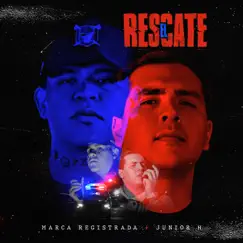 El Rescate - Single by Grupo Marca Registrada & Junior H album reviews, ratings, credits