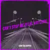 Can't Stop Me (feat. Kid Cudi) - Single album lyrics, reviews, download