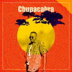 Chupacabra Song Lyrics