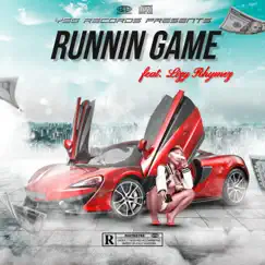 Runnin Game (feat. Lizy Rhymez) Song Lyrics